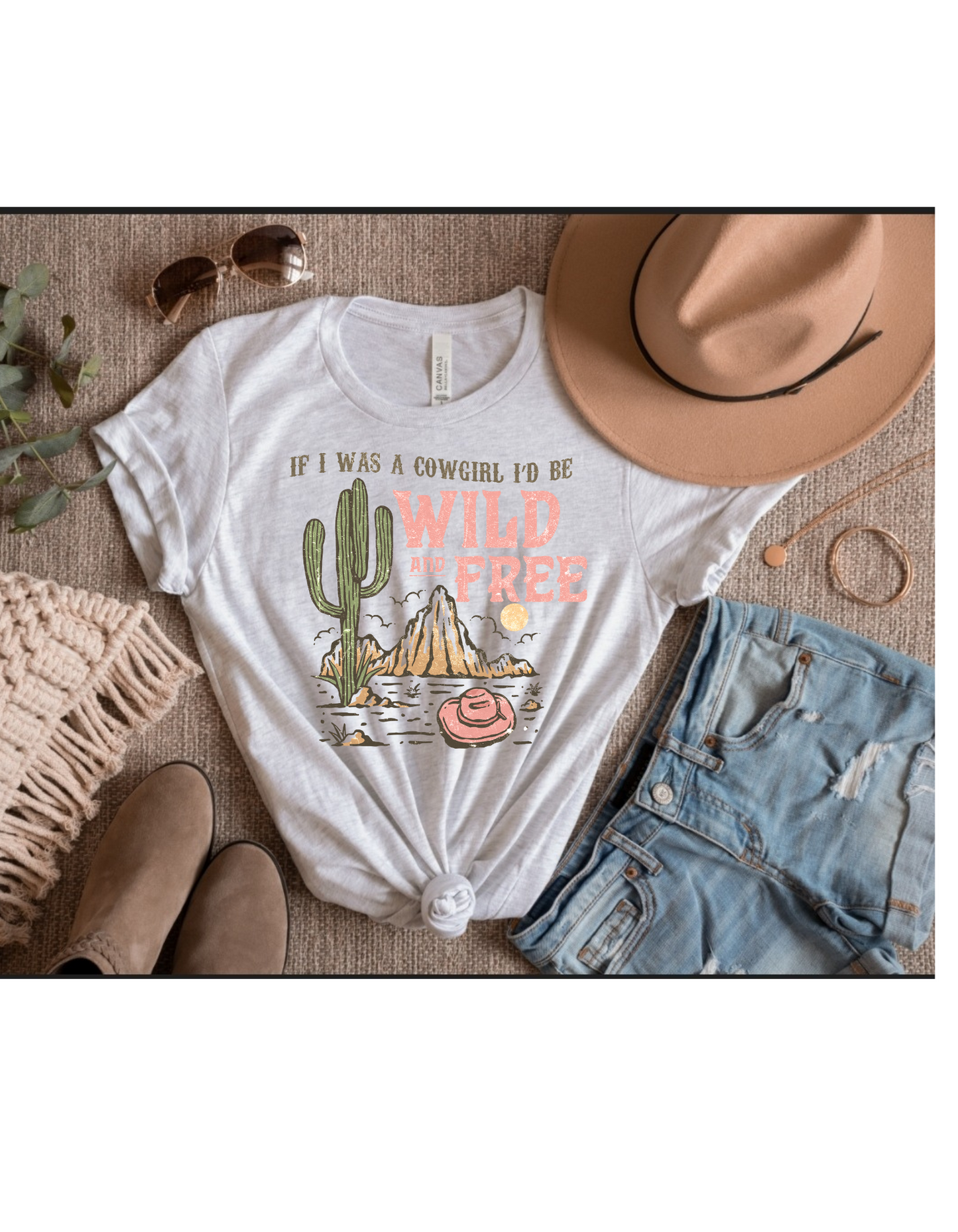 If i was a cowgirl i'd be wild and free t shirt - 4 little hearts