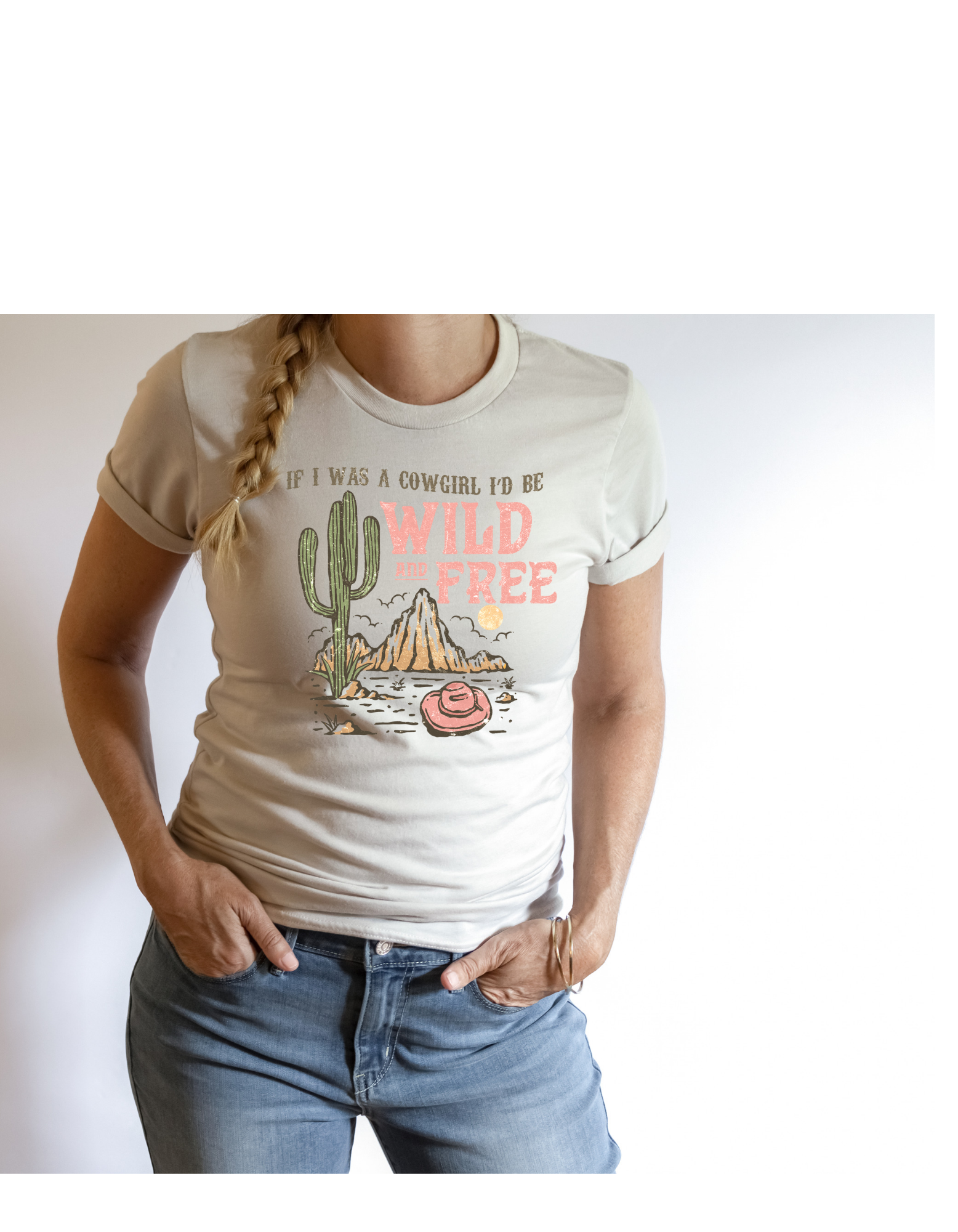 If i was a cowgirl i'd be wild and free t shirt - 4 little hearts